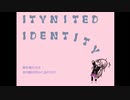 ITYNITED IDENTITY　歌ってみた / ワイバーン