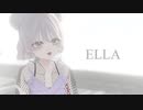 ELLA - Re:ELLA Station【オリジナル曲】