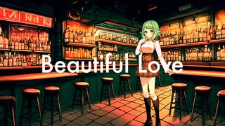 [Cover] Victor Young「Beautiful Love feat. GUMI」