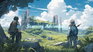 StartingAdventure  (feat. めりぃ・もふーる)