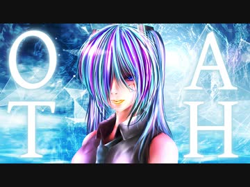 【初音ミク】O.A.T.H【Drum'n'Bass】