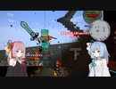 Re：緩めに遊ぶMinecraft Part 7.