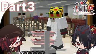 [KTR]恋したナースは行方不明Part3[Minecraft]