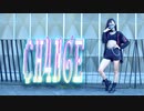 【23】CH4NGE【踊ってみた】