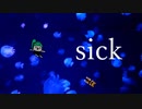 sick / nakana, Miya.P feat. 知声, Ryo