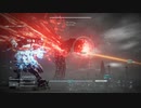 【実況】ARMORED CORE VI part22【焼かれた脳で傭兵生活】