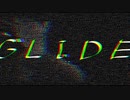 GLIDE   歌わせていただきました