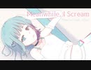 Meanwhile, I Scream / *Sherry* feat. AiSuu