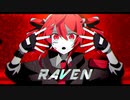 RAVEN feat.重音テト