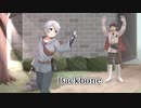 【MV】Backbone【v flower】