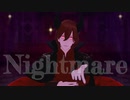 【MMDうたプリ】Nightmare【メフィストフェレス（寿嶺二）】