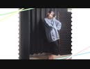 【未知しるべ】メランコリック  踊ってみた