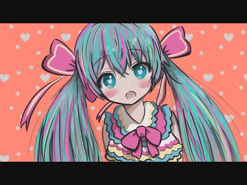 きゅらりら★はぴちゅき！ / さたぱんP feat. 初音ミク