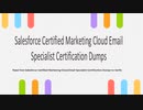Read Free Salesforce Certified Marketing Cloud Email Specialist Certification Dumps to Verify