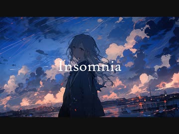 Insomnia / Chiku10 feat. 初音ミク