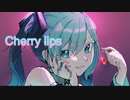 Cherry lips/CLARUS. feat.初音ミク