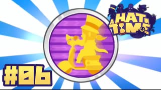 【A Hat in Time】スクーターのバッジを使わざるを得ない【#6】