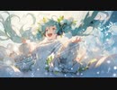 君と奏でて僕を追い越す / 舞ー feat. 初音ミク