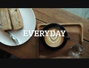 everyday（初音ミク）