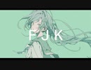 FJK - 初音ミク