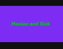 オリジナル曲 ワンダースワン音源 Maniac and Sick