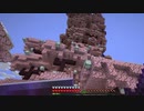 【Minecraft】マインクラフト 実況プレイ461