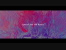【ニコラップ】Special Arts Remix【マイクリレー】
