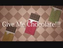 【歌ってみた】Give Me Chocolate!!! Covered by kinaco【オリジナルMV】