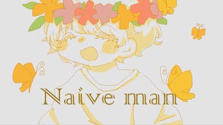 Naive man // feat. Synthesizer V Mai 【オリジナル】