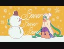 マイディア，マイスノウ / 初音ミクprod.by角乃丸味