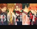 【にじさんじMMD】【合作】BULLET【モーション・ステージ配布】