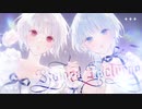 ステンドノクターン 歌ってみた ぽん×め。【オリジナルMV】