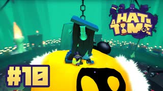 【A Hat in Time】このトイレ物騒が過ぎる【#10】