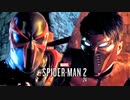 Marvel's SPIDER-MAN 2：マーベル スパイダーマン2を実況プレイいたします。 Part24