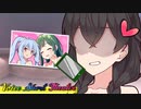 ピース♡【VOICEROID劇場】