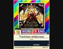 【譜面確認用】 Trackless wilderness 「狂」 【チュウニズムNEW外部出力】