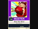 【譜面確認用】 Blow my mind MASTER 【チュウニズムNEW外部出力】