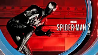 Marvel's SPIDER-MAN 2：マーベル スパイダーマン2を実況プレイいたします。 Part25