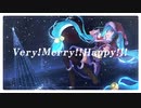 Very! Merry!! Happy!!! / You'th Note feat. 初音ミク
