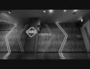 【WoL】CH4NGE 【踊ってみた】