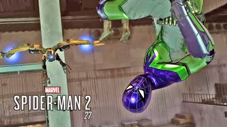 Marvel's SPIDER-MAN 2：マーベル スパイダーマン2を実況プレイいたします。 Part27