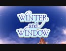 【アイドルマスターシンデレラガール】WINTERandWINDOW【イヴ・サンタクロース】