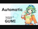 【Automatic/宇多田 ヒカル】Synthesizer V AI Megpoid(GUMI)【SynthV Cover カバー曲】