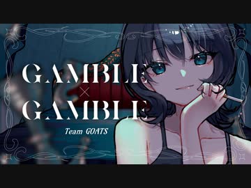 GAMBLE × GAMBLE / zensen, T0S feat.符色