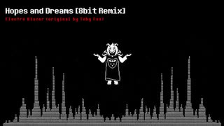 Hopes and Dreams will Save the World [8bit Remix]