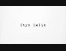 STYX HELIX 歌ってみた by miu