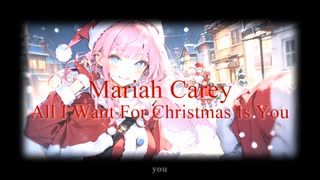 【CeVIO AI IA English】 All I Want For Christmas Is You / Mariah Carey