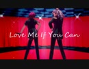 【MMDあんスタ】LoveMeIfYouCan【Adam】