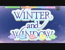 【デレステ】WINTER and WINDOW MASTER+ AP