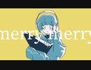 merry merry - 初音ミク